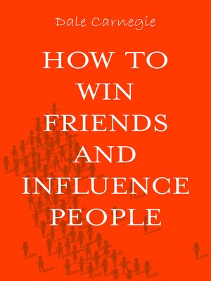 how to win and influence people